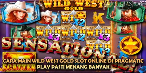 cara menang main slot wild west gold Array